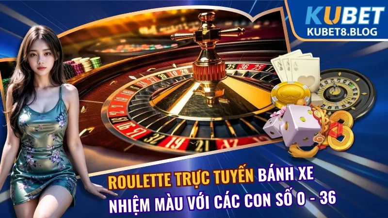 Roulette Trực Tuyến